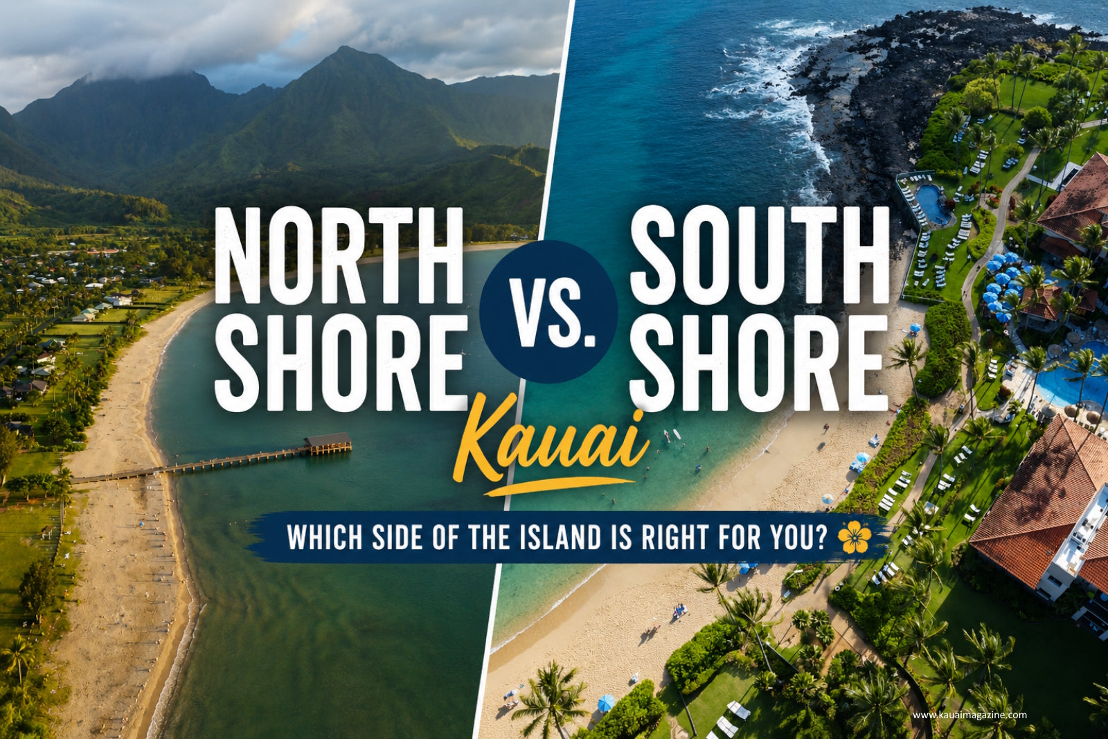North Shore vs. South Shore Kauai